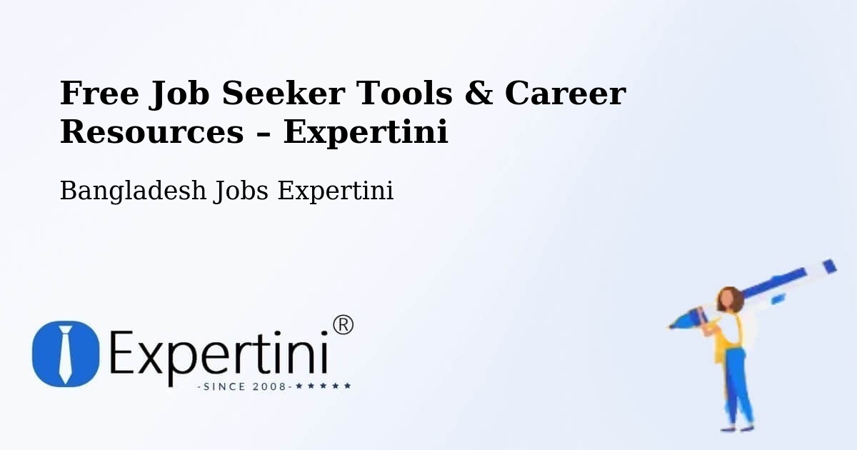 Free Job Seeker Tools & Career Resources – Meherpur - Meherpur, Bangladesh Jobs Expertini
