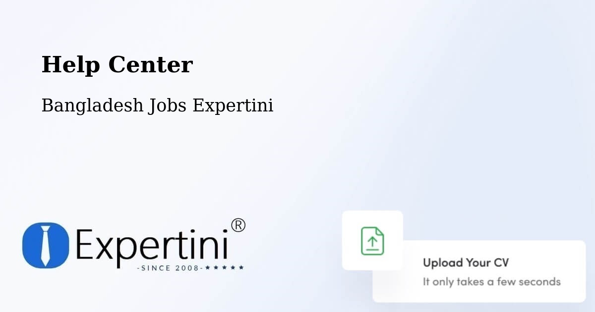 Help Center – Meherpur - Bangladesh Jobs Expertini