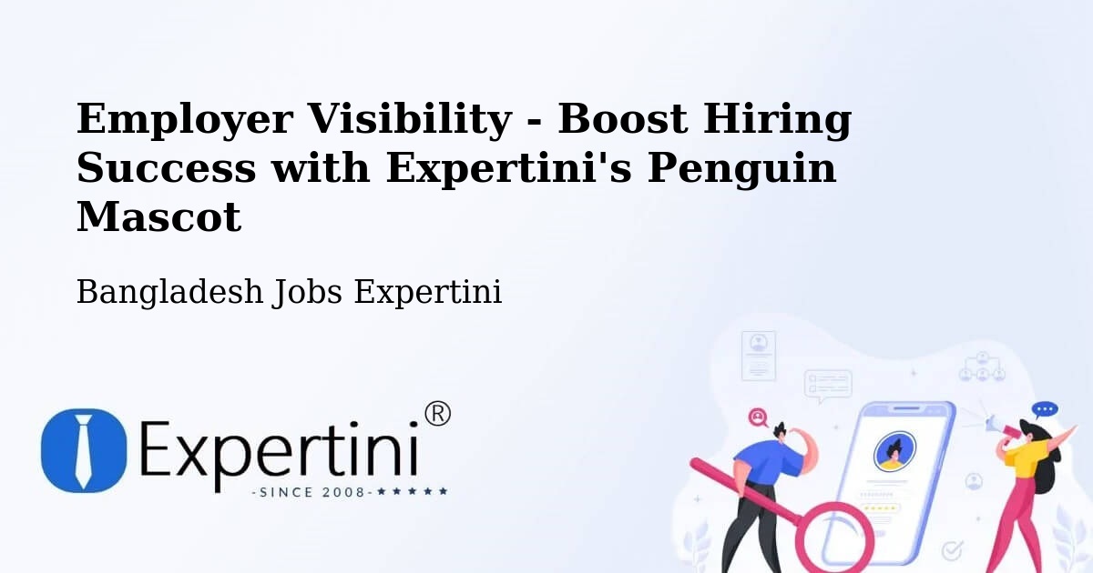 CV and Resume Visibility Optimization – Meherpur - Bangladesh Jobs Expertini